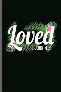 Loved 1 John 4