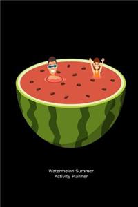 Watermelon Summer Activity Planner