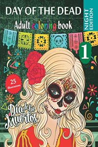 Day of the Dead 1 - Adult coloring book - Night Edition