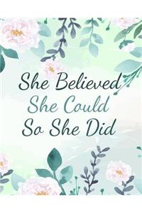 She Believed She Could So She Did