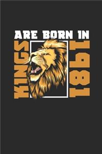 Kings Are Born In 1981