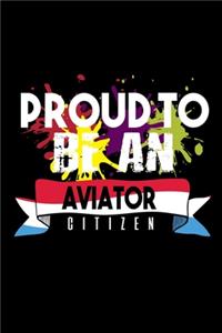 Proud to be an aviator citizen