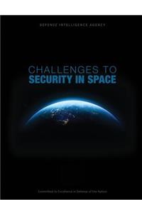 Challenges to Security in Space