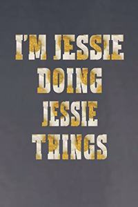 I'm Jessie Doing Jessie Things