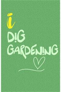 I Dig Gardening