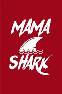 Mama Shark