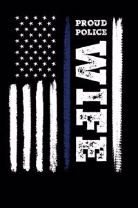 Proud Police Wife
