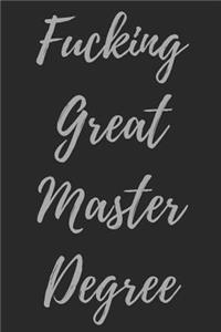 Fucking Great Master Degree