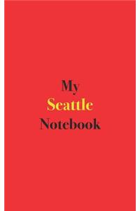 My Seattle Notebook