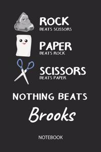 Nothing Beats Brooks - Notebook