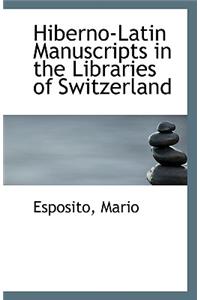 Hiberno-Latin Manuscripts in the Libraries of Switzerland