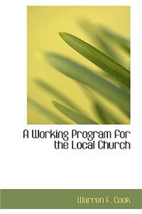 A Working Program for the Local Church