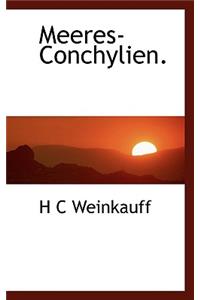 Meeres-Conchylien.