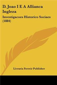 D. Joao I E A Allianca Ingleza