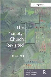 The 'Empty' Church Revisited
