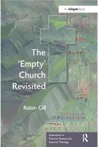 'Empty' Church Revisited