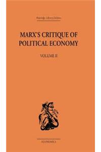 Marx's Critique of Political Economy Volume Two