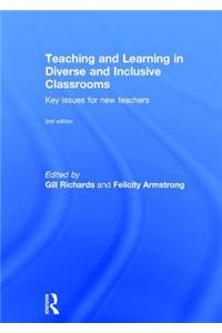 Teaching and Learning in Diverse and Inclusive Classrooms