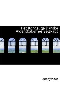 Det Kongelige Danske Videnskabernes Selskabs