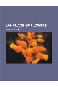 Language of Flowers