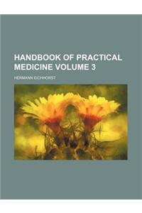 Handbook of Practical Medicine Volume 3