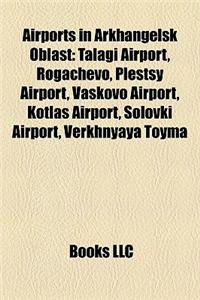 Airports in Arkhangelsk Oblast