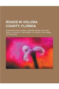 Roads in Volusia County, Florida