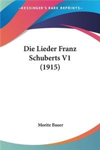 Lieder Franz Schuberts V1 (1915)