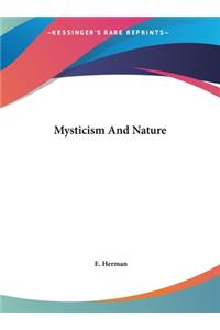 Mysticism and Nature