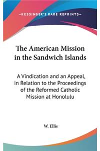 The American Mission in the Sandwich Islands