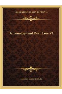 Demonology and Devil Lore V1