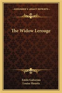 The Widow Lerouge