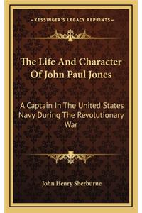 Life And Character Of John Paul Jones