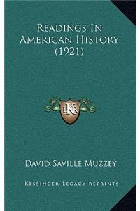 Readings In American History (1921)