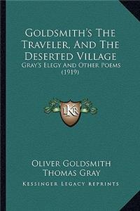 Goldsmith's the Traveler, and the Deserted Village