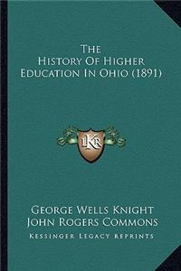 History of Higher Education in Ohio (1891)