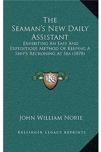 The Seaman's New Daily Assistant