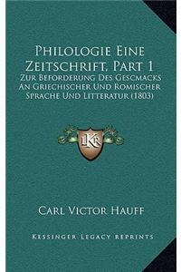 Philologie Eine Zeitschrift, Part 1