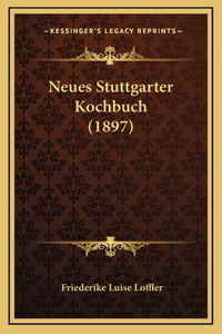 Neues Stuttgarter Kochbuch (1897)