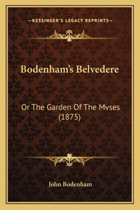 Bodenham's Belvedere