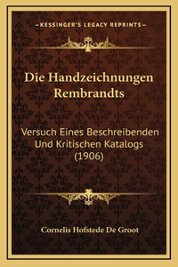 Die Handzeichnungen Rembrandts