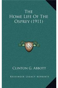 The Home Life Of The Osprey (1911)