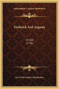 Frederick And Augusta