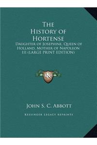 The History of Hortense