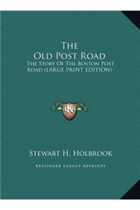 The Old Post Road