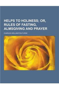 Helps to Holiness