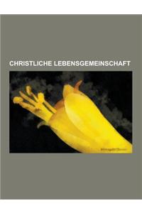 Christliche Lebensgemeinschaft