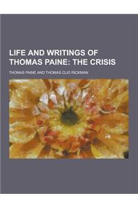 Life and Writings of Thomas Paine