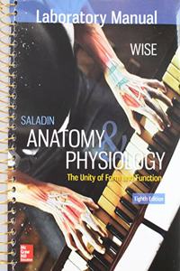 Gen Combo Lab Manual Anatomy & Physiology; Connect Ac; Lab Atlas A&p