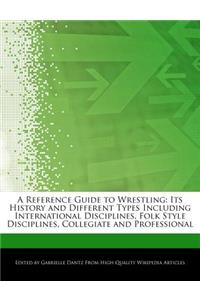 A Reference Guide to Wrestling